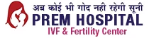   The Best Fertility & IVF Center in Meerut : Prem Hospital 